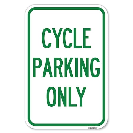 Cycle Parking Only Heavy-Gauge Aluminum Sign